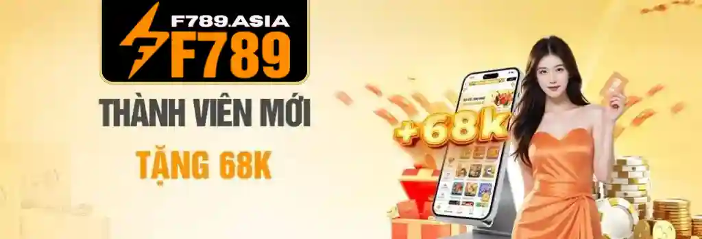 Khuyến Mãi F789 – Ưu Đãi Hấp Dẫn Dành Cho Thành Viên